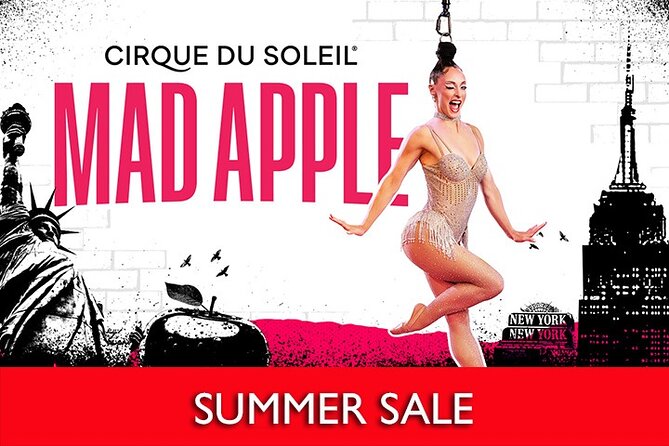 Mad Apple by Cirque du Soleil at New York New York Hotel and Casino - What the 80-minute show includes
