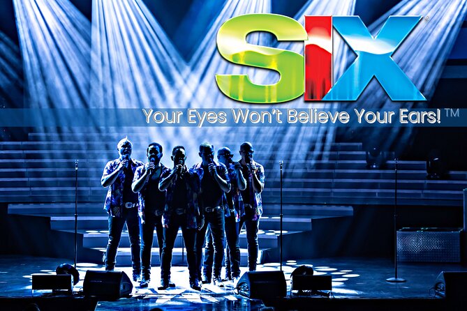 SIX Show in Branson - Six things to know before you go